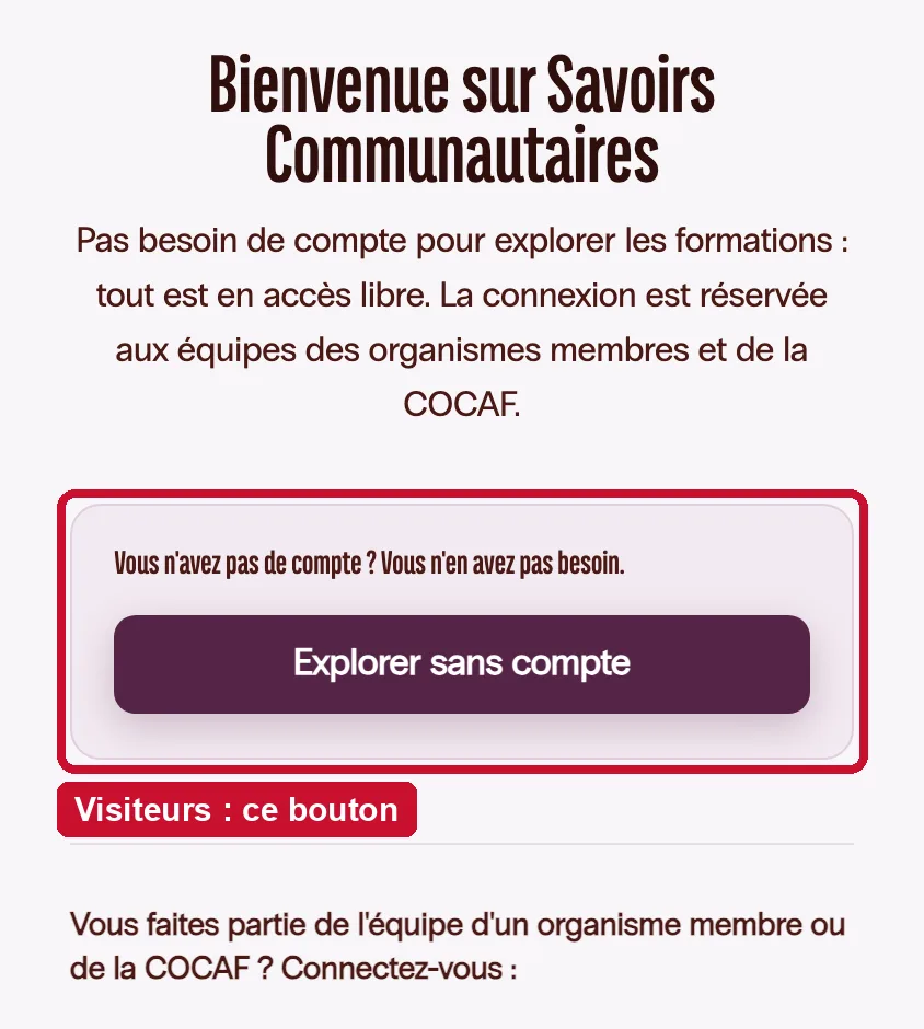 La page de connexion : le bouton « Explorer sans compte » est en tête, pour les visiteurs.